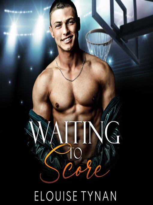 Title details for Waiting to Score by Elouise Tynan - Available